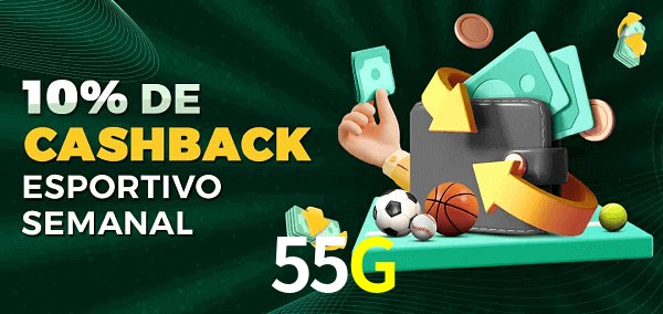 10% de bônus de cashback na 55G